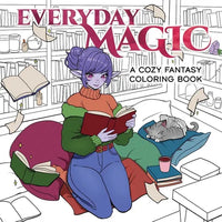 Everyday Magic: A Cozy Fantasy Coloring Book - Paperback