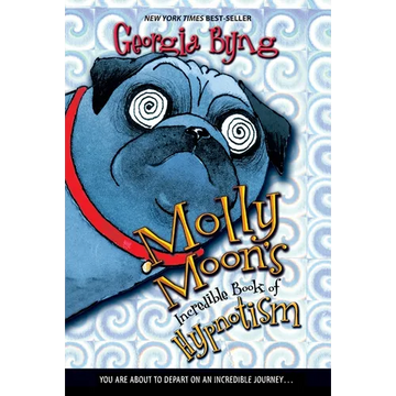 Molly Moon's Incredible Book of Hypnotism - Paperback