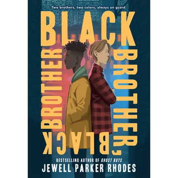 Black Brother, Black Brother - Paperback