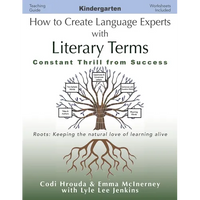 How to Create Language Experts with Literary Terms Kindergarten: Constant Thrill from Success - Paperback