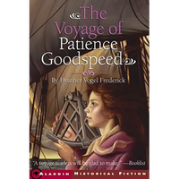 The Voyage of Patience Goodspeed - Paperback
