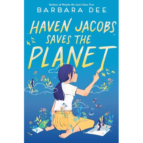 Haven Jacobs Saves the Planet