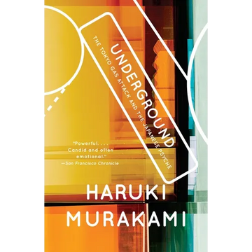 Underground: The Tokyo Gas Attack and the Japanese Psyche - Paperback