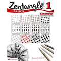 Zentangle Basics, Expanded Workbook Edition