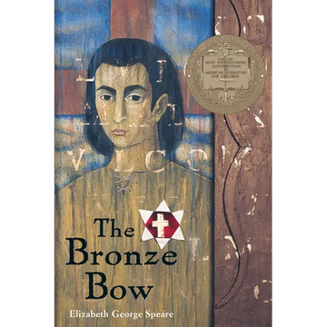 The Bronze Bow: A Newbery Award Winner - Paperback