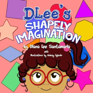 DLee's Shapely Imagination - Paperback