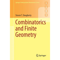 Combinatorics and Finite Geometry - Paperback
