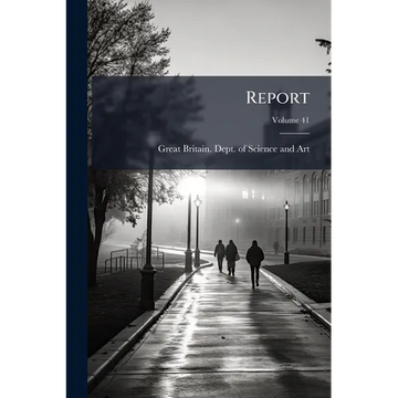 Report; Volume 41 - Paperback