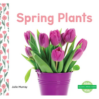 Spring Plants - Library Binding