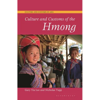 Culture and Customs of the Hmong - Paperback