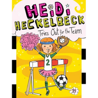 Heidi Heckelbeck Tries Out for the Team - Paperback