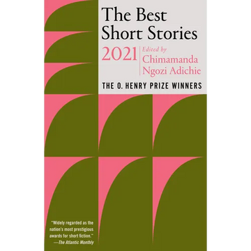 The Best Short Stories 2021: The O. Henry Prize Winners - Paperback