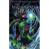 The Maelstrom's Heart - Paperback