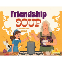 Friendship Soup - Hardcover