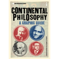 Introducing Continental Philosophy: A Graphic Guide - Paperback