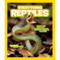 National Geographic Kids Everything Reptiles: Snap Up All the Photos, Facts, and Fun - Paperback
