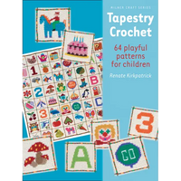 Tapestry Crochet: 64 Playful Patterns for Children - Paperback