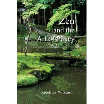 Zen and the Art of Piracy - Paperback