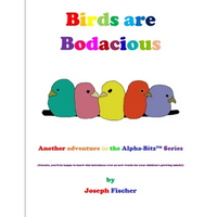 Birds Are Bodacious - Paperback