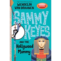 Sammy Keyes and the Hollywood Mummy - Paperback
