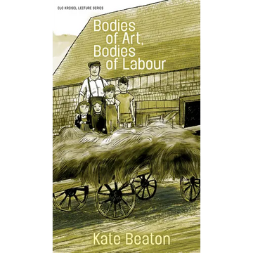 Bodies of Art, Bodies of Labour - Paperback