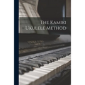 The Kamiki Ukulele Method