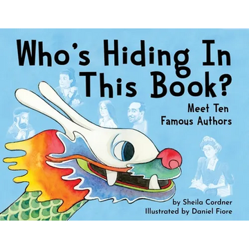 Who's Hiding In This Book?: Meet 10 Famous Authors - Paperback