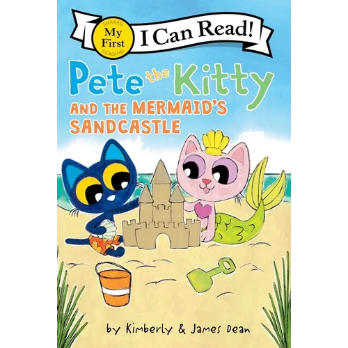 Pete the Kitty and the Mermaid's Sandcastle
