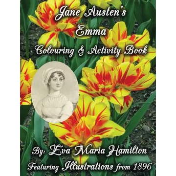 Jane Austen's Emma Colouring & Activity Book: Featuring Illustrations from 1896 - Paperback