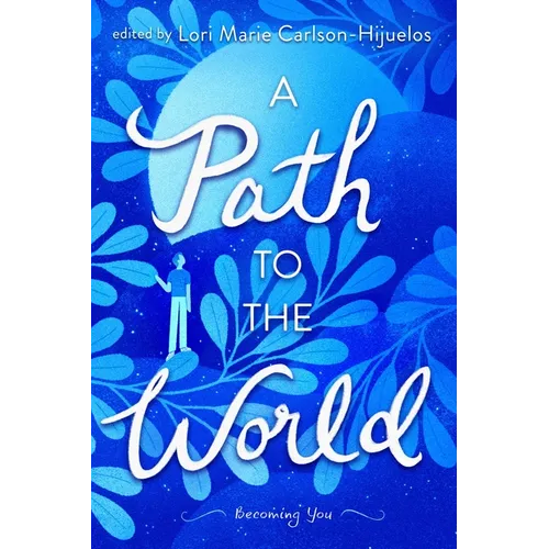A Path to the World