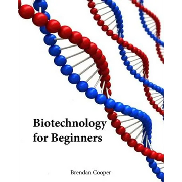 Biotechnology for Beginners - Paperback