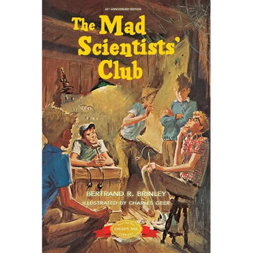 The Mad Scientists' Club - Paperback