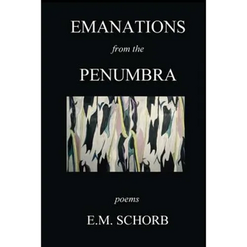 Emanations from the Penumbra: Poems - Paperback