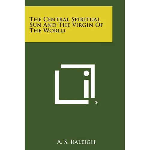 The Central Spiritual Sun and the Virgin of the World