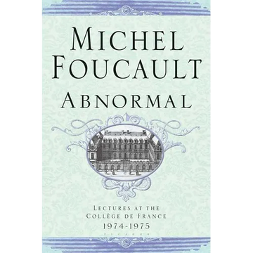 Abnormal: Lectures at the College de France 1974-1975 - Paperback