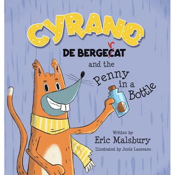 Cyrano de Bergecat and the Penny in the Bottle - Hardcover