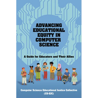 Advancing Educational Equity in Computer Science - Paperback