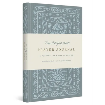 Pour Out Your Heart Prayer Journal: A Planner for a Life of Prayer (Cloth Over Board) - Hardcover