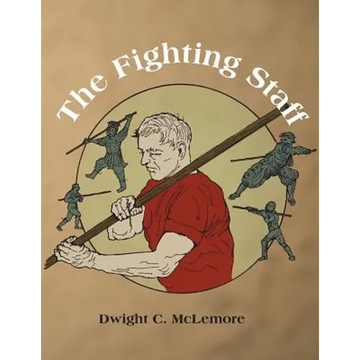 The Fighting Staff - Paperback