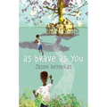 As Brave as You