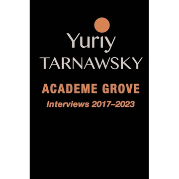 Academe Grove: Interviews 2017-2023 - Paperback