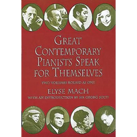 Great Contemporary Pianists Speak for Themselves - Paperback