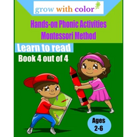 Hands-on Phonic Activities Montessori Method: Learn to Read Book 4 - Paperback