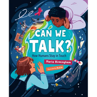 Can We Talk?: How Humans Stay in Touch - Hardcover