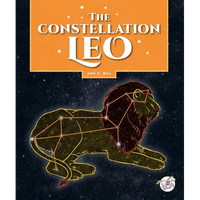 The Constellation Leo - Library Binding