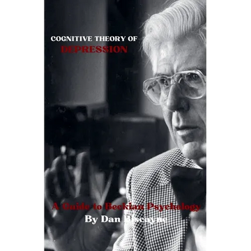Cognitive Theory of Depression: A Guide to Beckian Psychology - Paperback