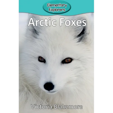 Arctic Foxes - Paperback