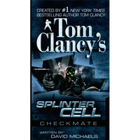 Tom Clancy's Splinter Cell: Checkmate - Mass Market Paperbound