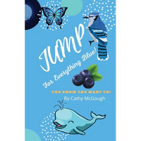 Jump for Everything Blue! Book 6 - Paperback