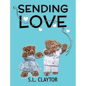 Sending Love - Hardcover